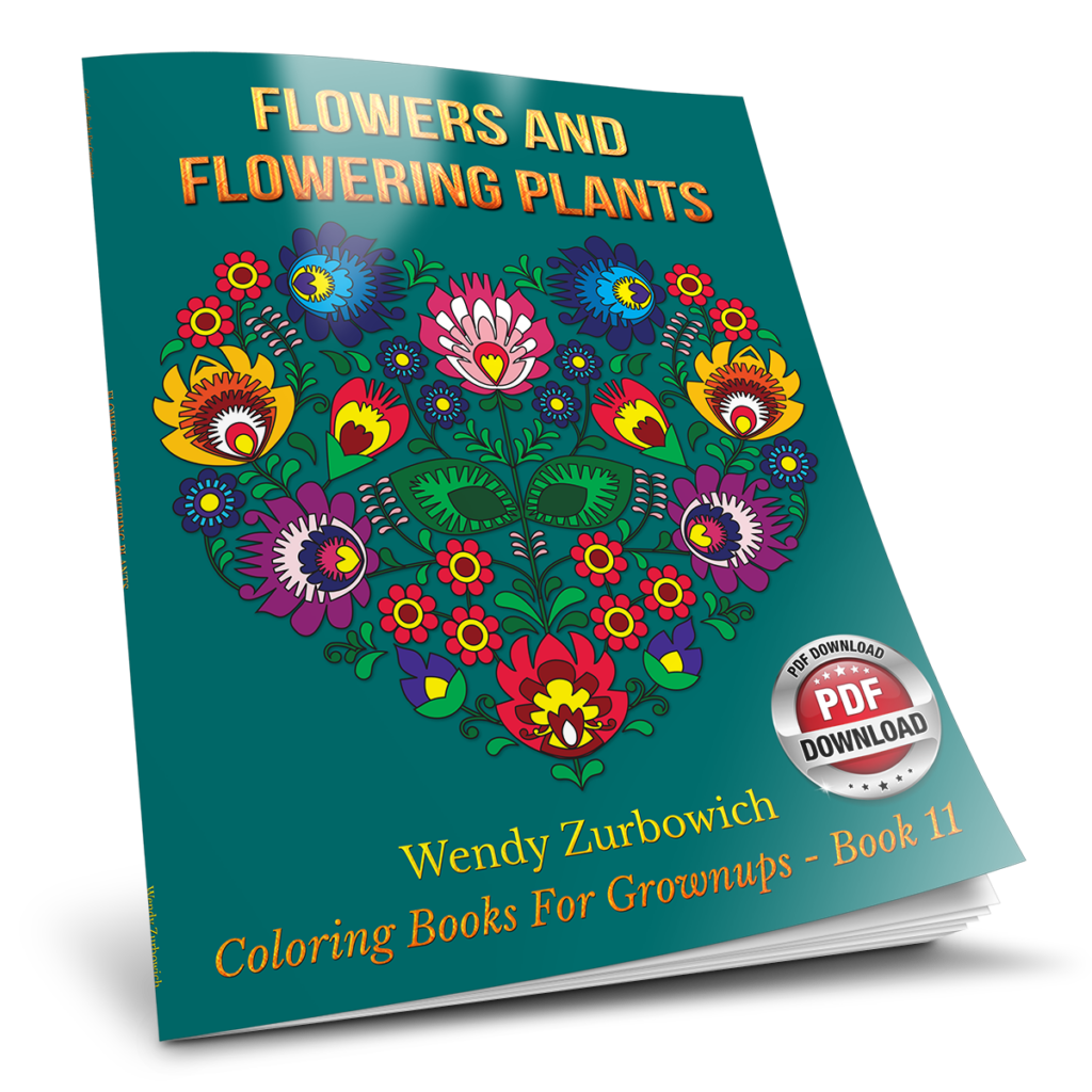 Flowers and Flowering Plants - Coloring Books for Grownups - Book 11
