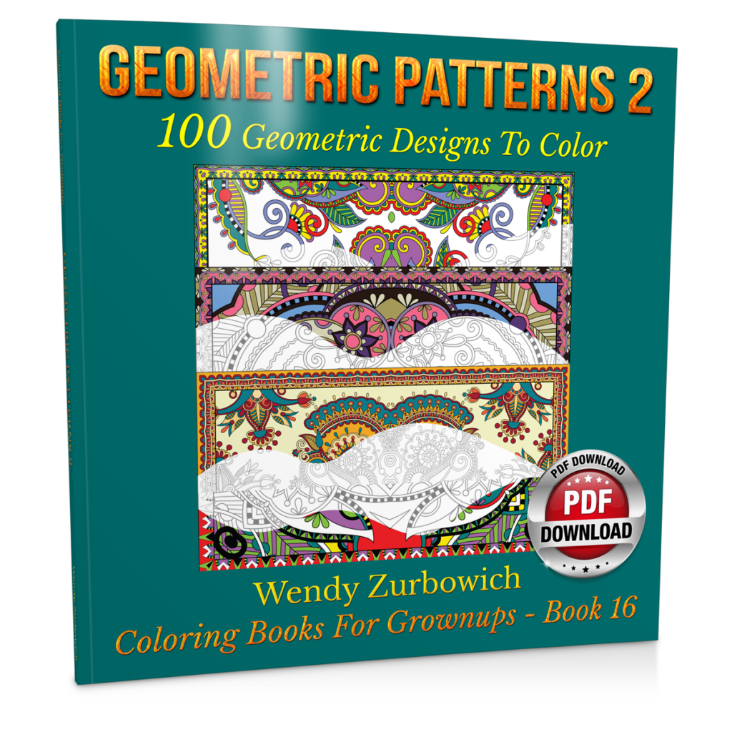 Geometric Patterns 2 - Coloring Books for Grownups - Book 16