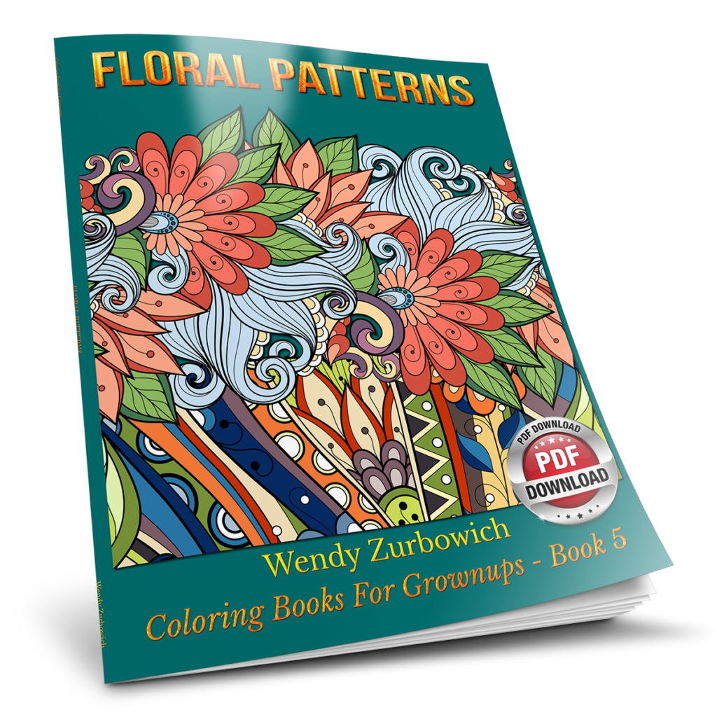 Floral Patterns - Coloring Books for Grownups - Book 5